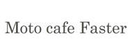 MOTO CAFÉ FASTER